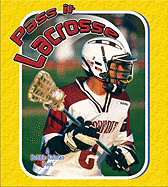 Pass It Lacrosse