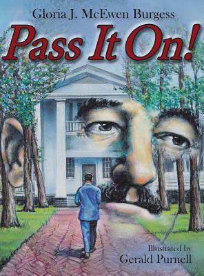 Pass It On! - Burgess, Gloria J McEwen