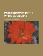 Passaconaway in the White Mountains