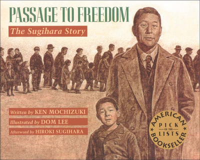 Passage to Freedom: The Sugihara Story - Mochizuki, Ken