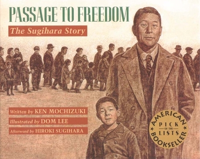 Passage to Freedom: The Sugihara Story - Mochizuki, Ken