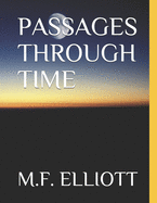 Passages Through Time