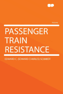 Passenger Train Resistance