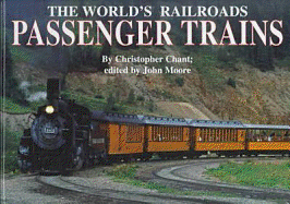 Passenger Trains - Chant, Christopher, and Moore, John, Sir (Editor)