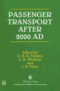 Passenger Transport After 2000 A.D.