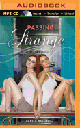 Passing Strange: A Generation Dead Novel