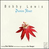 Passion Flower - Bobby Lewis