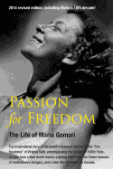 Passion for Freedom: The Life of Maria Gomori