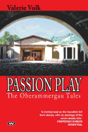 Passion Play: The Oberammergau tales