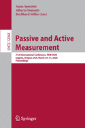 Passive and Active Measurement: 21st International Conference, Pam 2020, Eugene, Oregon, Usa, March 30-31, 2020, Proceedings