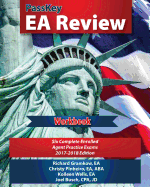 Passkey EA Review Workbook: Six Complete Enrolled Agent Practice Exams, 2017-2018 Edition