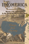 Passkey to the Formulary: Idiomerica Book 4