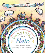 Passport on a Plate: A Round-The-World Cookbook for Children