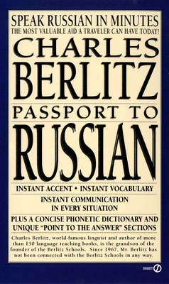 Passport to Russian: Passport to Russian: Speak Russian in Minutes - Berlitz, Charles