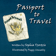 Passport to Travel - Tzortzis, Sophia