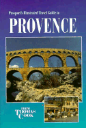 Passport's Illustrated Travel Guide to Provence