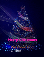 Password book & Social Online Phone Name For Friend,8.5"x 11" Password Organize With Merry Christmas Cover: Password Book Phone Name For Social Online for Christmas gifts For Girls, Teenagers, woman 8.5"x 11" With 100 Page