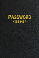 Password Keeper: Logbook and Journal to Protect Over 400 User&Pass