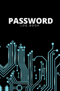 Password Log Book: Password Keeper with Alphabetical Pages Circuit Design