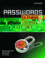 Passwords to English: Students' Book 2 - Blackledge, Michaela, and Crewe, Joanna, and Flintoft, Jane