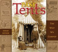 Past Tents: The Way We Camped