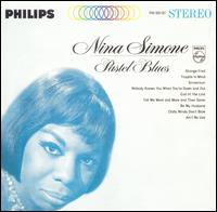 Pastel Blues [Remastered] - Nina Simone