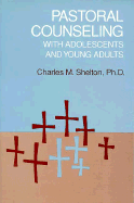 Pastoral Counseling with Adolescence