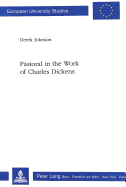 Pastoral in the work of Charles Dickens