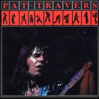 Pat Travers - Pat Travers