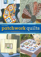 Patchwork Quilts: Traditional Scandinavian Designs for the Modern Quiltmaker