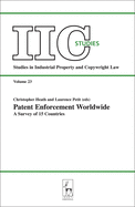 Patent Enforcement Worldwide: A Survey of 15 Countries: Essays in Honour of Dieter Stauder