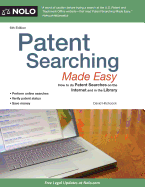Patent Searching Made Easy: How to Do Patent Searches Online and in the Library