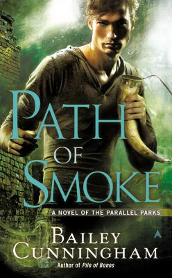 Path of Smoke - Cunningham, Bailey