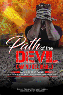 Path of the Devil: Camino del Diablo
