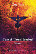 Path of Three Hundred: Volume 1