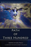 Path of Three Hundred