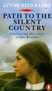 Path to the Silent Country - Banks, Lynne Reid