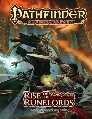 Pathfinder Adventure Path: Rise of the Runelords Anniversary Edition - Jacobs, James, and Pett, Richard, and Logue, Nicolas