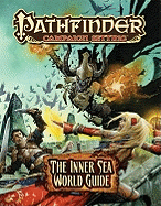 Pathfinder Campaign Setting World Guide: The Inner Sea (Revised Edition)