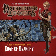 Pathfinder Legends 3.1 the Crimson Throne: Edge of Anarchy