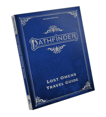 Pathfinder Lost Omens Travel Guide Special Edition (P2) - Bendele, Rigby, and Davis, Katina, and Ebert, Dana