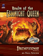 Pathfinder Module: Realm of the Fellnight Queen