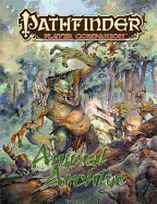 Pathfinder Player Companion: Animal Archive - Staff, Paizo (Editor)