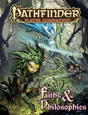 Pathfinder Player Companion: Faiths & Philosophies - Paizo Publishing