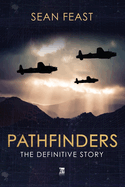 Pathfinders: The Definitive Story