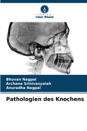 Pathologien des Knochens