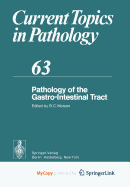 Pathology of the Gastro-Intestinal Tract