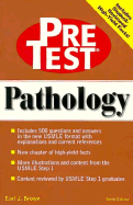 Pathology: Pretest Self-Assessment and Review