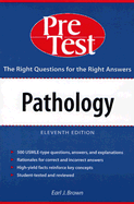 Pathology: Pretest Self-Assessment & Review