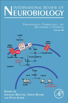 Pathophysiology, Pharmacology and Biochemistry of Dyskinesia: Volume 98 - Brotchie, Jonathan, and Bezard, Erwan, and Jenner, Peter